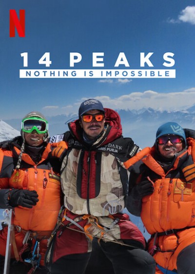 14 đỉnh núi: Không có gì là không thể - 14 Peaks: Nothing Is Impossible