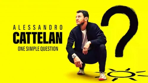 Alessandro Cattelan: Một câu hỏi đơn giản - Alessandro Cattelan: One Simple Question