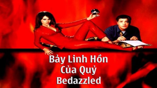 Bảy Linh Hồn Của Quỷ - Bedazzled