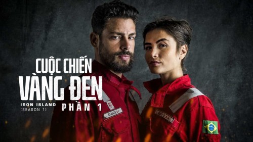 Cuộc Chiến Vàng Đen (Phần 1) Iron Island (Season 1)