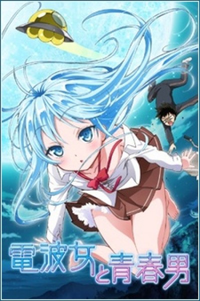 Denpa Onna To Seishun Otoko - Ground Control to Psychoelectric Girl, Electromagnetic Wave Woman and Adolescent Man