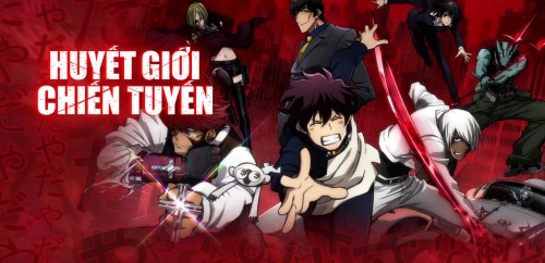 Huyết Giới Chiến Tuyến Blood Blockade Battlefront