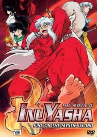 InuYasha Movie 4: Guren no Houraijima - InuYasha the Movie 4: Fire on the Mystic Island, Inu Yasha: Guren no Houraijima