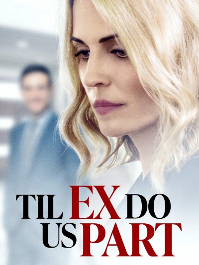 Kẻ Đòi Mạng Til Ex Do Us Part