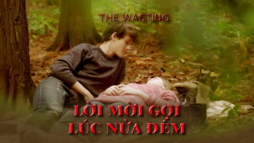 Lời Mời Gọi Lúc Nửa Đêm The Wasting