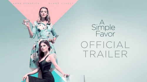 Lời Thỉnh Cầu Bí Ẩn A Simple Favor