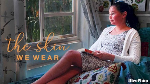 Lớp vảy tôi mang The Skin We Wear