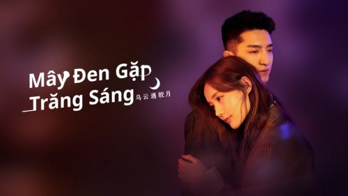 Mây Đen Gặp Trăng Sáng - My Deepest Dream