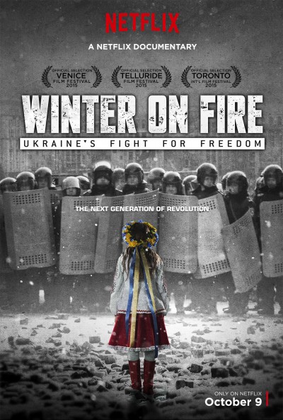 Mùa đông khói lửa: Ukraine chiến đấu vì tự do - Winter on Fire: Ukraine&#x27;s Fight for Freedom