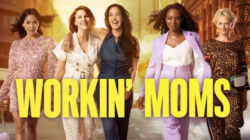 Những bà mẹ siêu nhân (Phần 6) Workin' Moms (Season 6)