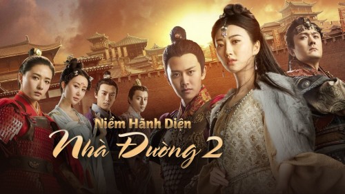 Niềm Hãnh Diện Nhà Đường 2 The Glory Of Tang Dynasty 2