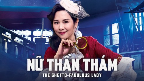 Nữ Thần Thám The Ghetto-fabulous Lady