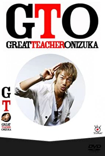 Onizuka Thầy Giáo Vĩ Đại Phần 1 - GTO: Great Teacher Onizuka