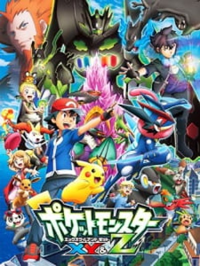 Pokemon XY&Z - Pokémon the Series: XYZ, Pocket Monsters XY&Z, Pokémon XY&Z