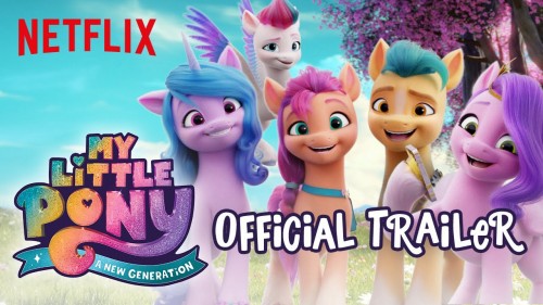 Pony Bé Nhỏ: Thế Hệ Mới My Little Pony: A New Generation