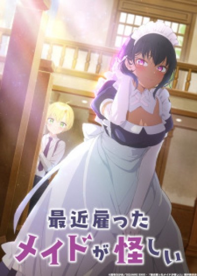 Saikin Yatotta Maid ga Ayashii - The Maid I Hired Recently Is Mysterious, Cô Hầu Gái Tôi Mới Thuê Gần Đây Thật Đáng Ngờ