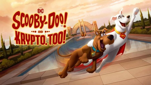 Scooby-Doo! And Krypto, Too! - Scooby-Doo! And Krypto, Too!