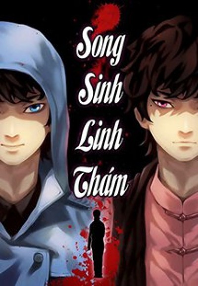 Song Sinh Linh Thám - Twin Spirit Detectives