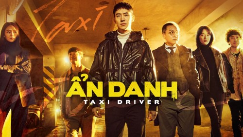 Tài Xế Ẩn Danh Phần 1 Taxi Driver