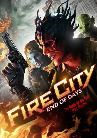 Thành Phố Khói Lửa: Ngày Tàn - Fire City: End of Days