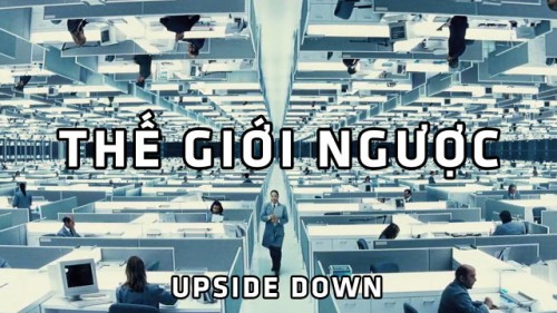 Thế Giới Ngược - Upside Down