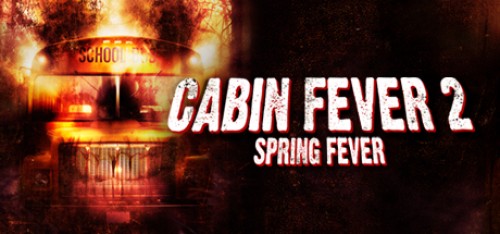 Trạm Dừng Tử Thần 2: Tiệc Máu - Cabin Fever 2: Spring Fever