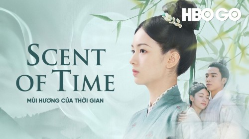 Vi Hữu Ám Hương Lai - 为有暗香来 - Scent Of Time